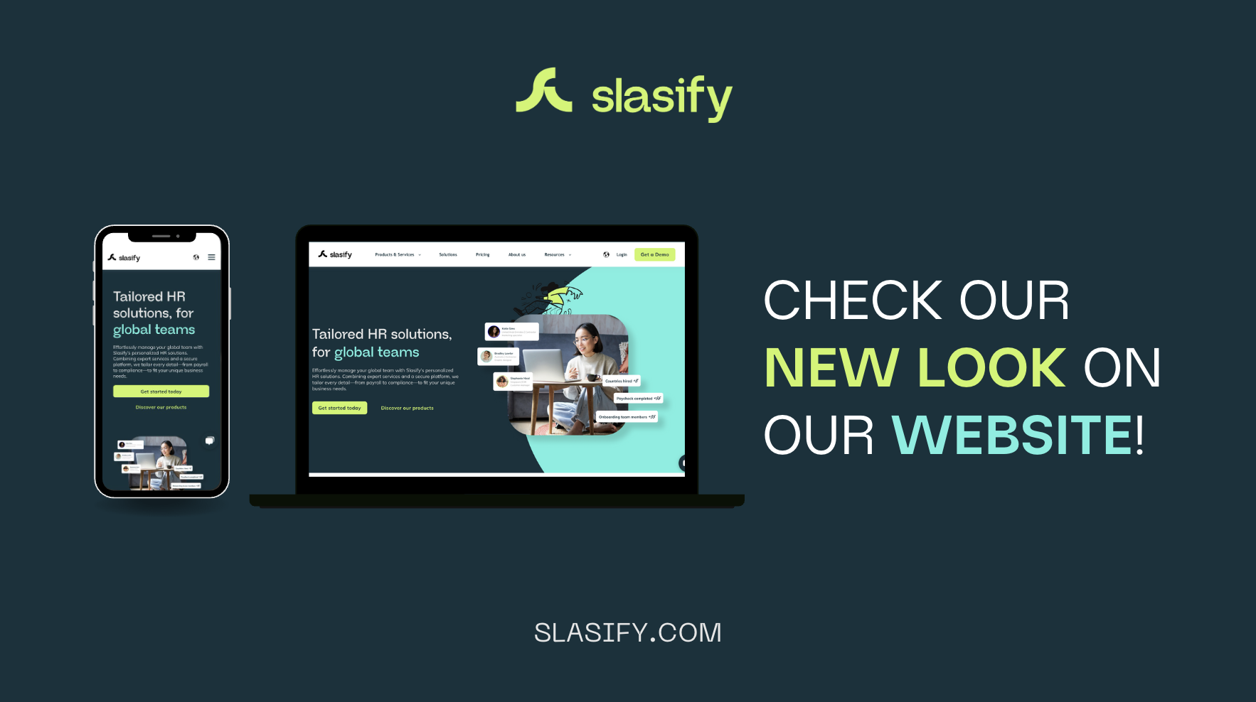 Slasify 這次品牌煥新，不僅是企業成長的重要里程碑，更是對未來全球人力資源發展的積極展望。隨著業務的持續擴展，Slasify 將持續優化 HR 科技與服務，助力企業實現真正無邊界、具包容性的全球人才管理。